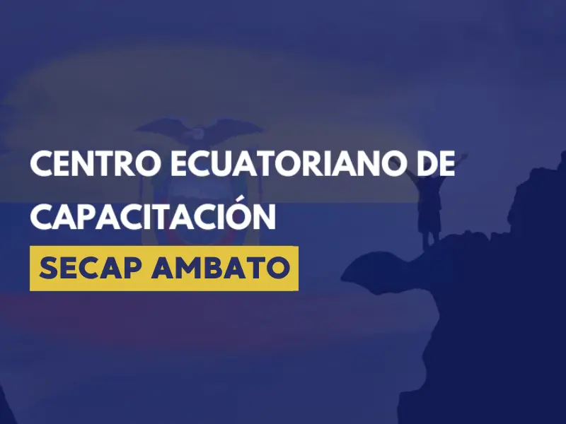 Centro Educativo Cursos SECAP Ambato